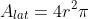 A_{lat}=4r^{2}pi