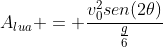 A_{lua} = frac{v_{0}^{2}sen(2	heta)}{frac{g}{6}}