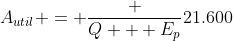 A_{util} = frac {Q + E_p}{21.600}