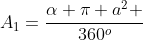 A_1=frac{alpha pi a^2 }{360^o}