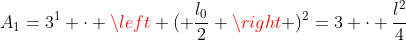 A_1=3^1 cdot left ( frac{l_0}{2} 
ight )^2=3 cdot frac{l^2}{4}