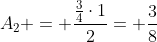 A_2 = frac{frac{3}{4}cdot1}{2}= frac{3}{8}