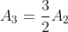 A_3=frac{3}{2}A_2