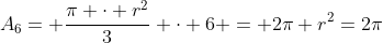 A_6= frac{pi cdot r^2}{3} cdot 6 = 2pi r^2=2pi