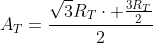 A_T=frac{sqrt3R_Tcdot frac{3R_T}{2}}{2}