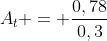 A_t = frac{0,78}{0,3}