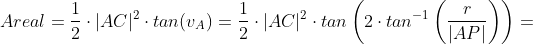 Areal=\frac{1}{2}\cdot |AC|^2\cdot tan(v_A)=\frac{1}{2}\cdot |AC|^2\cdot tan \left ( 2\cdot tan^{-1}\left ( \frac{r}{|AP|} \right )\right ) =