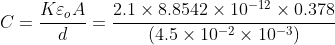 2.1 × 8.8542 × 10-12 × 0.378 (4.5 × 10-2 × 10-3) KeoA