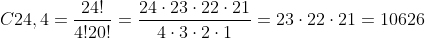 C24,4=frac{24!}{4!20!}=frac{24cdot23cdot22cdot21}{4cdot3cdot2cdot1}=23cdot22cdot21=10626