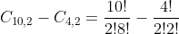 C_{10,2}-C_{4,2}=frac{10!}{2!8!}-frac{4!}{2!2!}