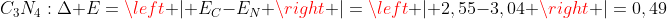 C_{3}N_{4}:Delta E=left | E_{C}-E_{N} ight |=left | 2,55-3,04 ight |=0,49