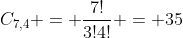 C_{7,4} = frac{7!}{3!4!} = 35