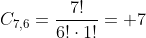 C_{7,6}=frac{7!}{6!cdot1!}= 7