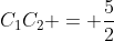 C_1C_2 = frac{5}{2}
