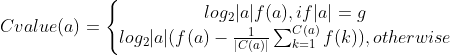 Cvalue(a) = \left\{\begin{matrix} log_2|a|f(a), if |a| = g\\ log_2|a|(f(a) - \frac{1}{|C(a)|}\sum_{k = 1}^{C(a)}f(k)), otherwise \end{matrix}\right.