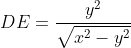 DE=frac{y^2}{sqrt{x^2-y^2}}