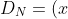 D_N=(x+1)(y+1)(z+1)