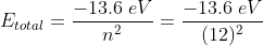 Etotal = - 13.6 eV - 13.6 eV n25 (12)2
