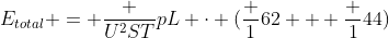 E_{total} = frac {U^2ST}{pL} cdot (frac {1}{62} + frac {1}{44})