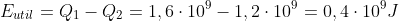 E_{util}=Q_{1}-Q_{2}=1,6cdot10^{9}-1,2cdot10^{9}=0,4cdot10^{9}J