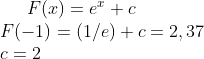 F(x)=e^x+c\\ F(-1)=(1/e)+c=2,37\\ c=2