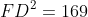 FD^2=169+27