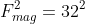 F_{mag}^{2}=32^{2}+24^{2}
