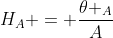 H_{A} = frac{	heta _{A}}{A}