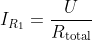 I_{R_1}=\frac{U}{R_{\text{total}}}