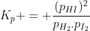 K_p = frac{(p_{HI})^2}{p_{H_2}.p_{I_2}}