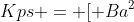 Kps = [ Ba^{2+}][SO^{2-}_4]