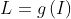 L=g\left(I\right)