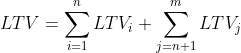 LTV=\sum_{i=1}^nLTV_i+\sum_{j=n+1}^mLTV_j