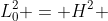 L_{0}^{2} = H^{2} + x_{0}^{2}