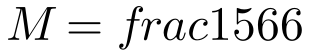 M=frac{156}{6}