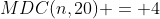 MDC(n,20) = 4