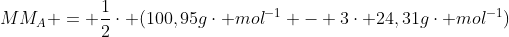 MM_{A} = frac{1}{2}cdot (100,95gcdot mol^{-1} - 3cdot 24,31gcdot mol^{-1})