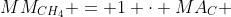 MM_{CH_4} = 1 cdot MA_C + 4 cdot MA_H