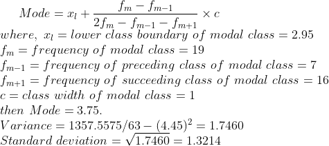 Mode+ m where, xi lower class boundary of modal class 2.95 fm-frequency of modal class 19 fm-1 = frequency of preceding class