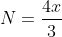N=frac{4x}{3}+120