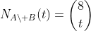 N_{Asetminus B}(t)={8choose{t}}