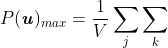 P(\textbf{\textit{u}})_{max}=\frac{1}{V}\sum_{j}\sum_{k} f_jf_k