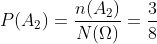 P(A_2) = \frac{n(A_2)}{N(\Omega )} = \frac{3}{8}