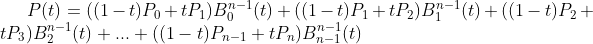 P(t)=((1-t)P_0+tP_1)B_0^{n-1}(t)+((1-t)P_1+tP_2)B_1^{n-1}(t)+((1-t)P_2+tP_3)B_2^{n-1}(t)+...+((1-t)P_{n-1}+tP_n)B_{n-1}^{n-1}(t)