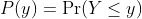 P(y) = Pr(y-y)