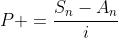 P =frac{S_{n}-A_{n}}{i}
