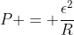 P = frac{epsilon^2}{R}