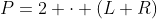 P=2 cdot (L+R)