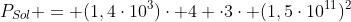 P_{Sol} = (1,4cdot10^3)cdot 4 cdot3cdot (1,5cdot10^{11})^2