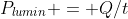 P_{lumin} = Q/t